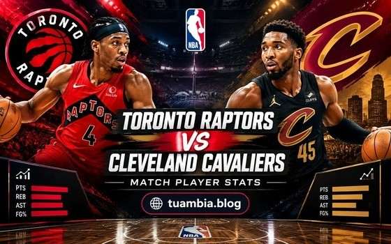 Toronto Raptors vs Cleveland Cavaliers Match Player Stats